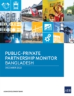 Public-Private Partnership Monitor : Bangladesh - Book