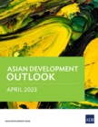 Asian Development Outlook April 2023 - Book