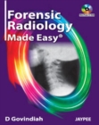 Forensic Radiology Made Easy - Book