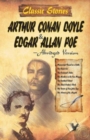 Classic Stories of Arthur Conan Coyle Edgar & Allan Poe : 8 Fast-Paced Stories of Thrill and Excitement - Book