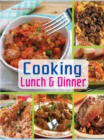 Cooking Lunch & Dinner : Presentation Enhances Taste of Food - Book