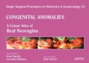 Single Surgical Procedures in Obstetrics and Gynaecology - 33 - Congenital Anomalies: A Colour Atlas of Ileal Neovagina - Book