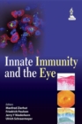 Innate Immunity and the Eye - Book