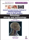Sataloff's Comprehensive Textbook of Otolaryngology: Head & Neck Surgery : Rhinology/Allergy and Immunology - Book