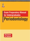 Exam Preparatory Manual for Undergraduates Periodontology - Book