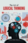 The Art of Logical Thinking or The Law of Reasoning - Book