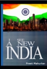 I see a new India : From revolution to conscious evolution - Book