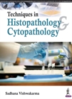 Techniques in Histopathology & Cytopathology - Book