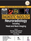 Diagnostic Radiology: Neuroradiology including Head and Neck Imaging - Book