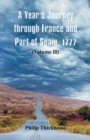 A Year's Journey Through France and Part of Spain, 1777 : (volume II) - Book