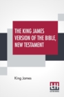 The King James Version Of The Bible, New Testament - Book