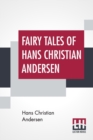 Fairy Tales Of Hans Christian Andersen - Book