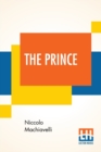 The Prince : Translated Out Of Italian Into English By Edward Dacres With Some Animadversions Noting And Taxing His Errors - Book