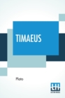 Timaeus : Translated By Benjamin Jowett - Book