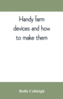Handy farm devices and how to make them - Book
