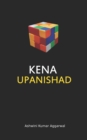 Kena Upanishad : Essence and Sanskrit Grammar - Book