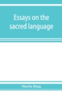 Essays on the sacred language, writings, and religion of the Parsis - Book