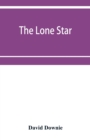 The lone star. The history of the Telugu mission of the American Baptist missionary union - Book