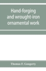 Hand-forging and wrought-iron ornamental work - Book