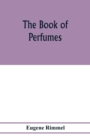 The book of perfumes - Book