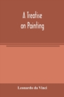 A treatise on painting - Book