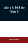Battles of the British navy (Volume II) - Book