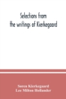 Selections from the writings of Kierkegaard - Book