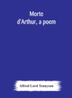 Morte d'Arthur, a poem - Book