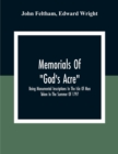 Memorials Of "God'S Acre", Being Monumental Inscriptions In The Isle Of Man Taken In The Summer Of 1797 - Book