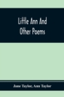 Little Ann And Other Poems - Book