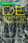 Deconstruction and Poststructuralism - Book