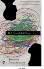 If I Could Tell You a Novel - Book