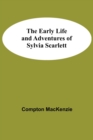The Early Life and Adventures of Sylvia Scarlett - Book