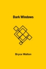 Dark Windows - Book