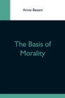 The Basis Of Morality - Book