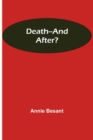 Death--and After? - Book