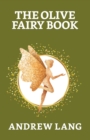 The Olive Fairy Book - Book