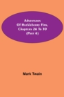 Adventures Of Huckleberry Finn, Chapters 26 To 30 (Part 6) - Book