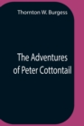 The Adventures Of Peter Cottontail - Book