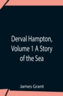 Derval Hampton, Volume 1 A Story Of The Sea - Book