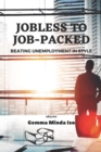 Jobless to Job-Packed - Book