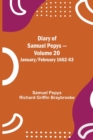 Diary of Samuel Pepys - Volume 20 : January/February 1662-63 - Book