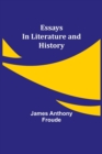 Essays in Literature and History - Book