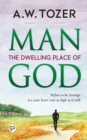 Man : The Dwelling Place of God - Book