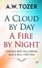 A Cloud by Day, a Fire by Night - Book