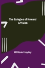 The Eulogies of Howard : A Vision - Book