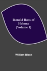 Donald Ross of Heimra (Volume I) - Book