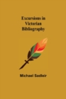 Excursions in Victorian Bibliography - Book