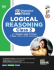 Olympiad Champs Logical Reasoning Class 2 with Chapter-Wise Previous 5 Year (2018 - 2022) Questions Complete Prep Guide with Theory, Pyqs, Past & Practice Exercise - Book