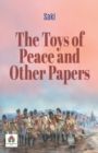 The Toys of Peace and Other Papers - Book